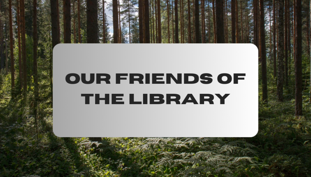 Our Friends of the Library
